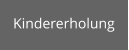 Kindererholung